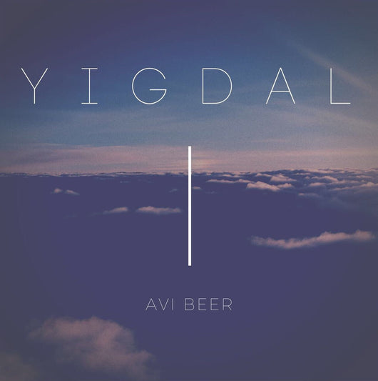 Avi Beer - Yigdal