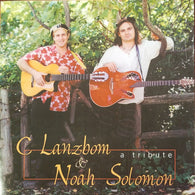 A Tribute - C Lanzbom & Noah Solomon
