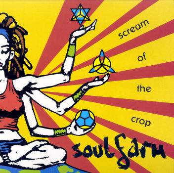 Soulfarm - Scream of the Crop