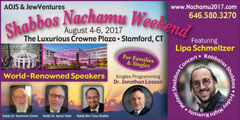 Shabbos Nachamu Weekend