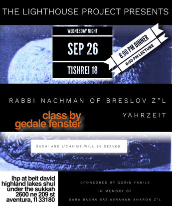 Gedale Fenster on R Nachmans Yartzheit