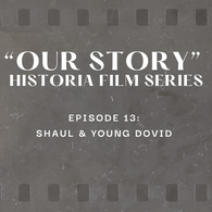 Episode 13 - Shaul and Young Dovid