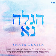Shaya Lexier - Higalah Na