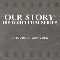Episode 3 - Gan Eden