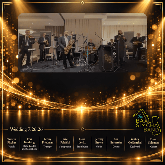 The Baal Simcha Band - Wedding 7.26.26