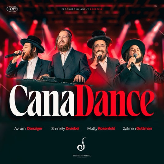 CanaDance - Shmiely Zwiebel Productions, Motty Rosenfeld, Zalmen Guttman & Avrumi Danziger