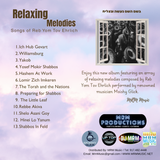 Relaxing Melodies: Reb Yom Tov Ehrlich