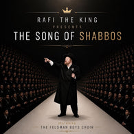 Rafi the King - The Song of Shabbos