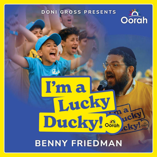 I'm A Lucky Ducky! - Benny Friedman