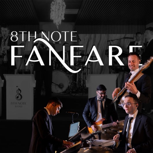 8th Note Fanfare - 8th Note Band