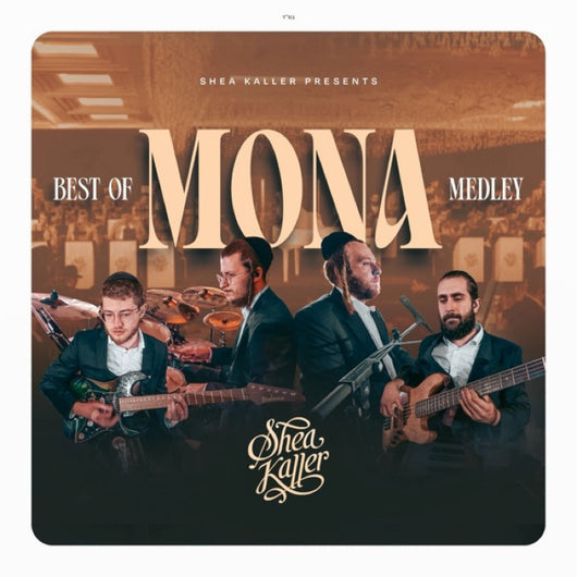 Shea Kaller Band - Best Of Mona
