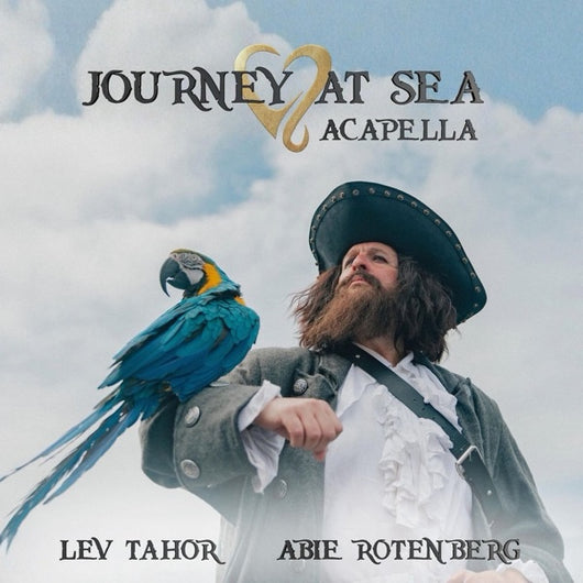 Journey At Sea [Acapella] - Lev Tahor & Abie Rotenberg