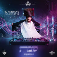Shabbos [Upmix] - Meshulam Zusha & DJ Farbreng