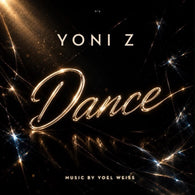 DANCE - Yoni Z