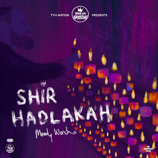 Shir Hadlakah - Mendy Worch