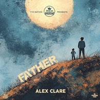 Alex Clare - Father