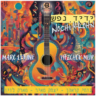 Yedid Nefesh - Nochi Krohn, Yitzchak Meir & Marc Levine