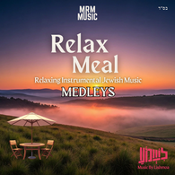 Relax: Meal
