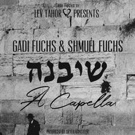 Gadi & Shmuel Fuchs - Sheyibone (Acapella)