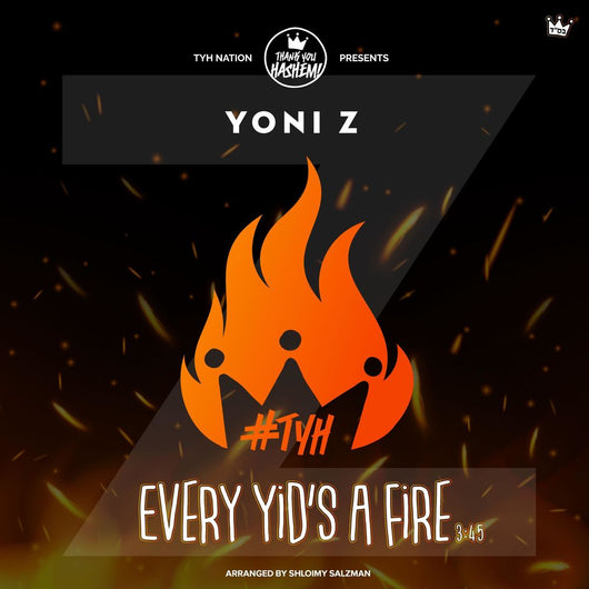 Yoni Z - Every Yid's a Fire