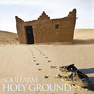 Holy Ground - Soulfarm