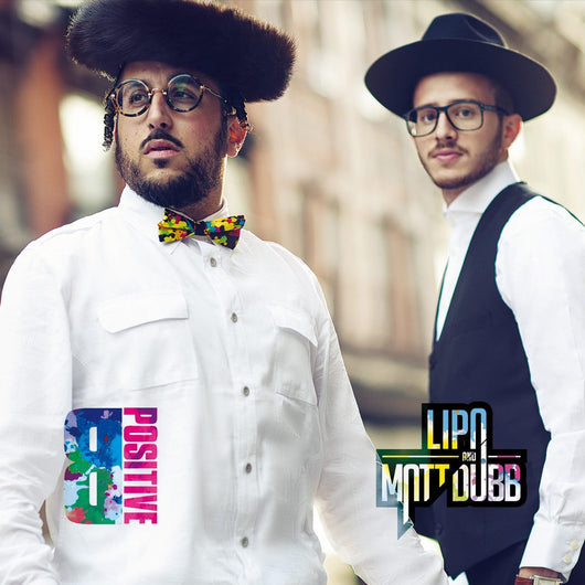 B Positive - Lipa & Matt Dubb