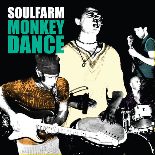Soulfarm - Monkey Dance