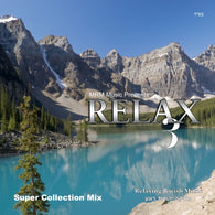 Relax Super Collection Mix 3