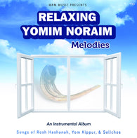 Relaxing Yomim Noraim Melodies