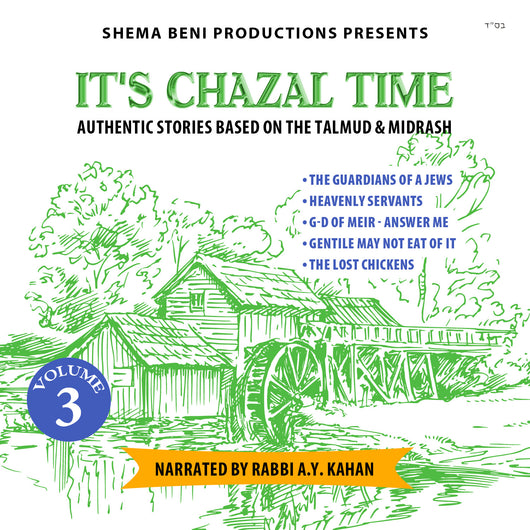 It's Chazal Time Volume 3