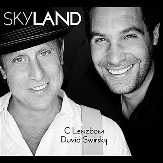 C Lanzbom & Noah Solomon - Skyland