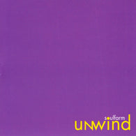 Unwind - Soulfarm