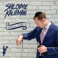 Vocally Yours - Shloime Kaufman