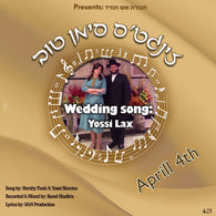 Wedding Song for Yossi Lax
