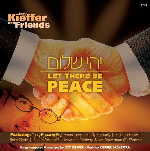 Yehi Shalom - Izzy Kiefer & Friends