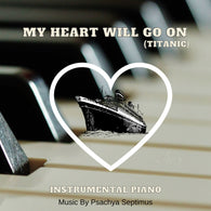 My Heart Will Go On (Titanic) - Instrumental Piano